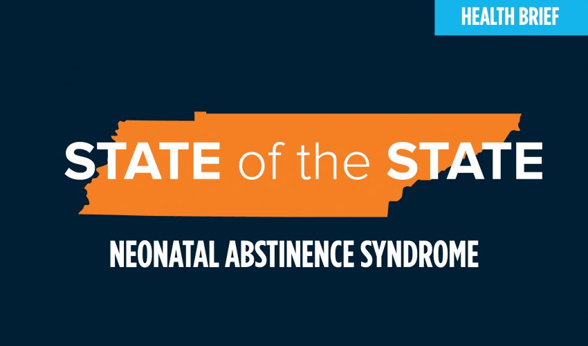 Health Brief: Neonatal Abstinence Syndrome (NAS)