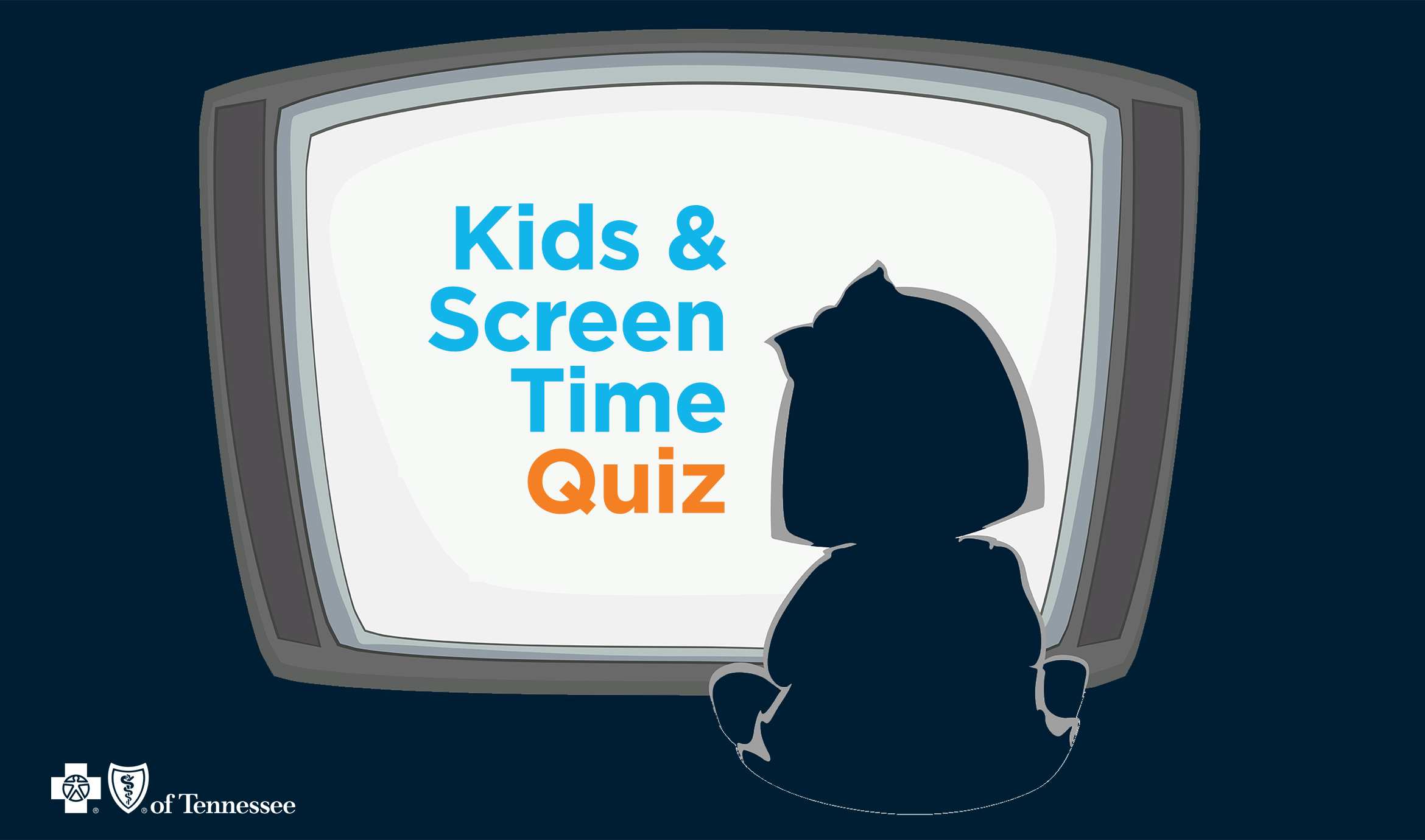 Kids And Screen Time Quiz Better Tennessee